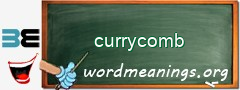 WordMeaning blackboard for currycomb